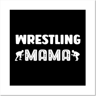 wrestling mama Posters and Art